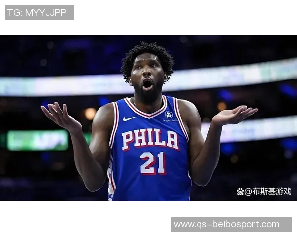 纳斯称赞恩比德表现出色关注赛后身体反应成新焦点